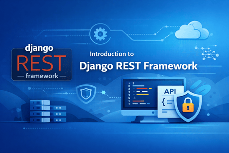Introduction to Django REST Framework