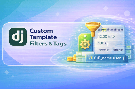 Custom Template Filters and Tags in Django