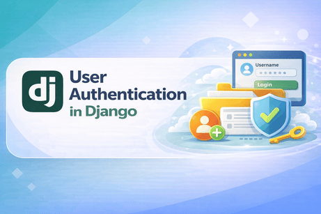 User Authentication in Django