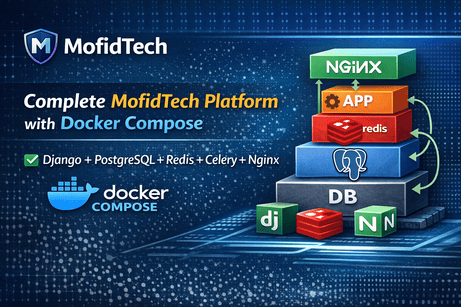 Complete MofidTech Project with Docker Compose