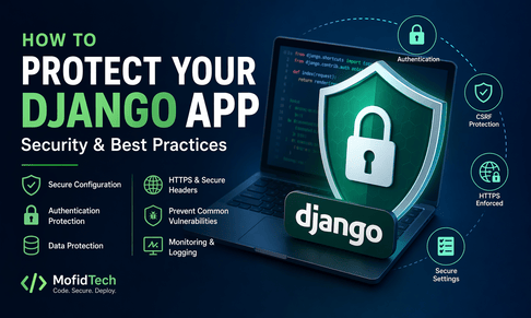 How to Protect Your Django App (Security) – Best Practices Guide